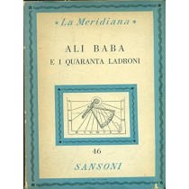 Ali Baba E I Quaranta Ladroni Aa.Vv. Sansoni 