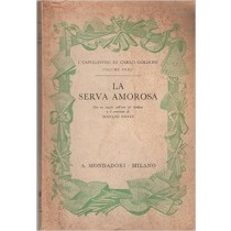 La Serva Amorosa Volume 9  Carlo Goldoni Mondadori 