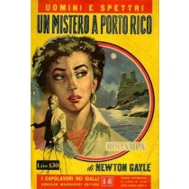 Un Mistero A Porto Rico. Newton. Gayle Arnoldo Mondadori Ed. 