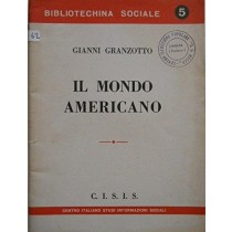 Il Mondo Americano G. Granzotto Cisis 