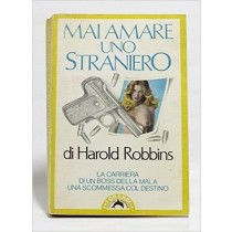 Mai Amare Uno Straniero [Paperback] [Jan 01, 1985] Harold Robbins. Lucia Kras...  