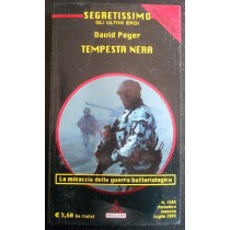 Tempesta Nera. La Minaccia Della Guerra Batteriologica David Poyer Mondadori