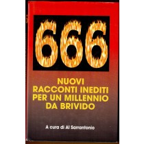 666 - Nuovi Racconti Inediti Per Un Millennio Da Brivido Mondolibri 2000 A Cura Di Al Sarrantonio Aa.Vv Mondolibri