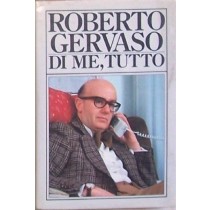 Di Me, Tutto -Lettera A Mia Madre  Gervaso Roberto Club Degli Editori