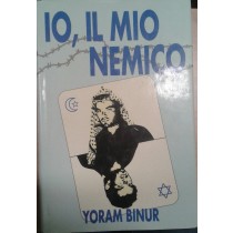 Io, Il Mio Nemico  Binur Yoram Euroclub