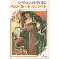 Amore E Morte  Carolina Inverinizio Salani