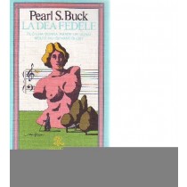 La Dea Fedele . 1979 Pearl S. Buck Bur