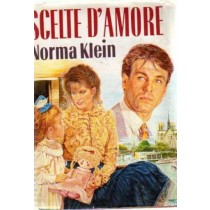 Scelte D'Amore  Norma Klein Cde