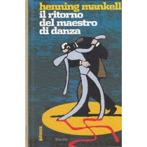 Il Ritorno Maestro Danza Mankell Marsilio 