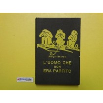 L'Uomo Che Non Era Partito Di Margot Bennet 1957 Margot Bennett Garzanti