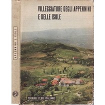 Villeggiature Degli Appennini E Delle Isole Aavv Touring Club Italiano