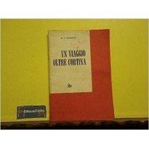 Un Viaggio Oltre Cortina  M. V. Rossetti Ilte 