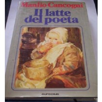 Il Latte Del Poeta  Manlio Concogni Euroclub 