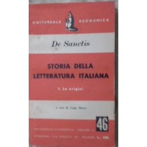 Storia Della Letteratura Italiana Le Origini 1 De Sanctis Universale Economica 