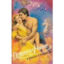 La Donna Del Fiume Woodiwiss Cde 