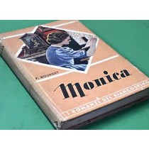 Monica 1945 P. Bourget I Romanzi Del Biancospino 