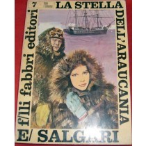 Stella Dell'Araucania (La)  Salgari Emilio Fabbri 
