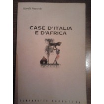Case d'Italia e d'Africa,Marilli Pauwels,Campanotto