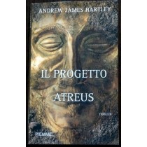 Il progetto Atreus,Andrew James Hartley,Piemme