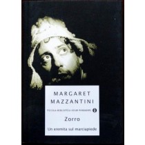Zorro. Un eremita sul marciapiede,Margaret Mazzantini,Mondadori