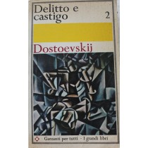 Delitto e castigo (volume Secondo),Fedor Dostoevskij,Garzanti