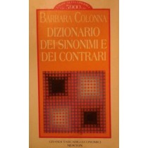 Dizionario dei sinonimi e dei contrari,Barbara Colonna,Tascabili economici newton