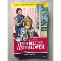 Vento dell'est: vento dell'ovest,Pearl S.Buck,Mondadori