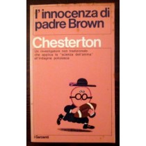 L'innocenza di padre Brown,Gilbert Keith Chesterton,Garzanti