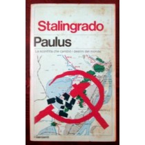 Stalingrado,Paulus Friedrich,Garzanti