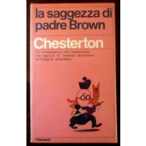 La saggezza di padre Brown,G.K. Chesterton,Garzanti