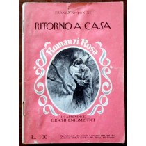 Ritorno a casa,Franca Antonini,Arnoldo Mondadori