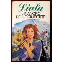 Il pianoro delle ginestre,Liala,Sonzogno