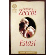 Estasi,Stefano Zecchi,Mondadori