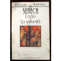L'ozio e la serenità,Mario Scaffidi Abbate,Newton Compton
