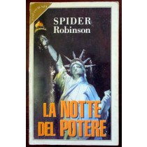La notte del potere,Spider Robinson,Sperling & Kupfer