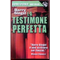 La testimone perfetta,Barry Siegel,Sonzogno