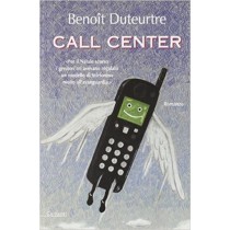 Call Center  Duteurtre, Benoît Garzanti