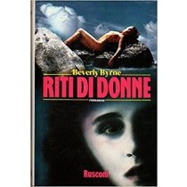 Riti Di Donne  Byrne, Beverly Rusconi 