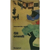 Gli Onesti Tecchi Bonaventura Bompiani