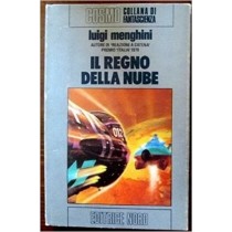 Il Regno Della Nube Luigi Meneghini Nord 