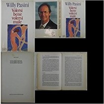 Volersi Bene Volersi Male  Willy Pasini A. Mondadori 