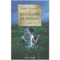 Regalami Le Stelle Jeffrey Stepakoff Sperling & Kupfer