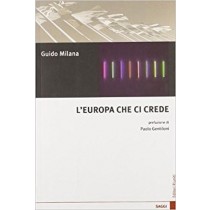 L'Europa Che Ci Crede Guido Milana Editori Riuniti