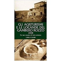 Gli Agriturismi E Le Locande Del Gambero Rozzo 2008. Per Una Vacanza Di Tutta Sostanza Risultati Di Ricerca Newton Compton Editori