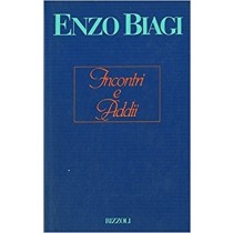 Incontri E Addii Biagi Emzo - Milano, Rizzoli 
