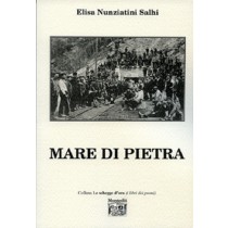 Mare Di Pietra  Nunziatini Salhi, Elisa Melegnano Montedit,
