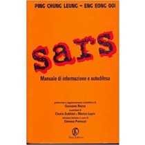 Sars - Manuale Di Informazione E Aiutodifesa Ping Chung Leung - Eng Eong Ooi Fazi 