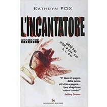L' Incantatore  Fox, Kathryn Sonzogno