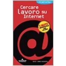 Cercare Lavoro Su Internet  Jamois-Desautel, David Mondadori Informatica
