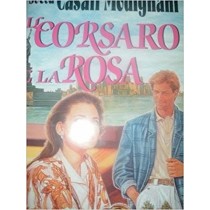 Il Corsaro E La Rosa Sveva Casati Modignani Sperling & Kupfer